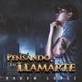 Pensando En Llamarte (Demo)