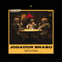 Jogador brabo (Explicit)