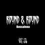 Round & Round (Explicit)