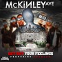 Get Out Your Feelings (feat. Problem) [Explicit]