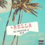 +Bella (Explicit)