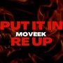 Put It In Re Up (Explicit)