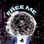 Free Me