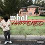 what happened (Explicit)