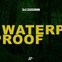 WATERPROOF - EP