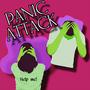 PANIC ATTACK! (Explicit)