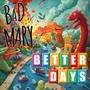 Better Days (Explicit)