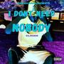 I Don't need nobody (Explicit)