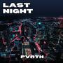LAST NIGHT (Explicit)