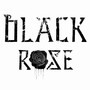 Black Rose (Explicit)