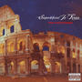 Somewhere In Rome (Explicit)