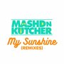 My Sunshine (Remixes)