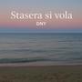 Stasera si vola