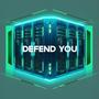 Defend You (A SecOps Anthem)