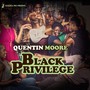 Black Privilege (Explicit)