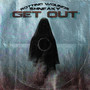 GET OUT (Explicit)