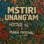 Mstiri unang'am (feat. Domani Mkadinali) [Explicit]