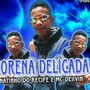 Morena delicada (Explicit)