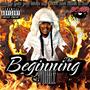 The Beginning (Explicit)