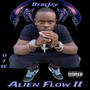 Alien Flow 2 (Explicit)