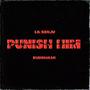 PUNISH HIM (feat. buddha1k) [Explicit]