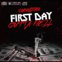 First Day Outta Hell (Explicit)