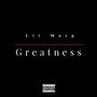 Greatness (Explicit)