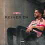 Keiner da (Explicit)