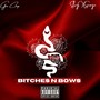 *****es N Bows (Explicit)