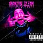 Anarchy Gleam (Explicit)