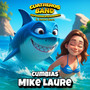 Popurrí Cumbias Mike Laure: Tiburón, Tiburón / La Cosecha De Mujeres / La Rajita de Canela
