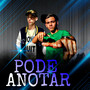 PODE ANOTAR (Explicit)