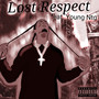 Lost Respect (Explicit)