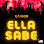 Ella sabe (Explicit)