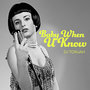 Baby When U Know (Radio Edit)