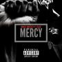 MERCY (Radio Edit) [Explicit]