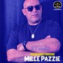 MILLE PAZZIE (Radio Edit)