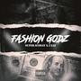 Fashion Godz (feat. J Eaz) [Explicit]