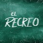 El Recreo