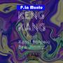 Keng Kang (feat. Kgosi Boipelo & Bra Jimmy) [Explicit]