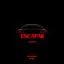 ESCAPAR (feat. Pitagoras) [Explicit]