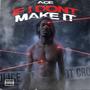 If I Don't Make It (Explicit)