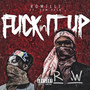 ****in It up (feat. Sam Pain) [Explicit]