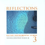 Reflections Vol. 3