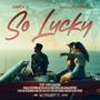 So Lucky (feat. Hvmble) [Explicit]