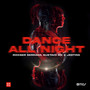 Dance All Night