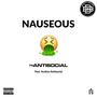 Nauseous (feat. Scottyy Antisocial) [Explicit]