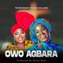 Owo Agbara (feat. Zusi Williams)