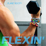 Flexin' (Explicit)