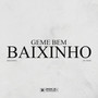 Geme Bem Baixinho (Explicit)